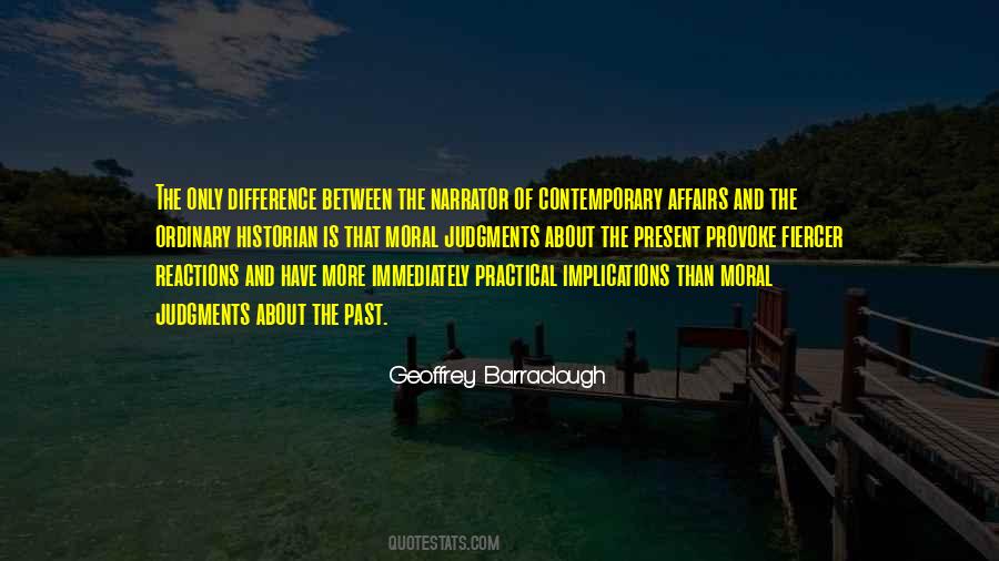 Between Past And Present Quotes #1152838