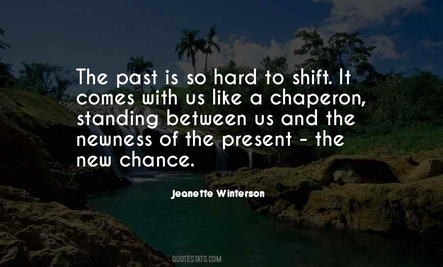 Between Past And Present Quotes #1178487