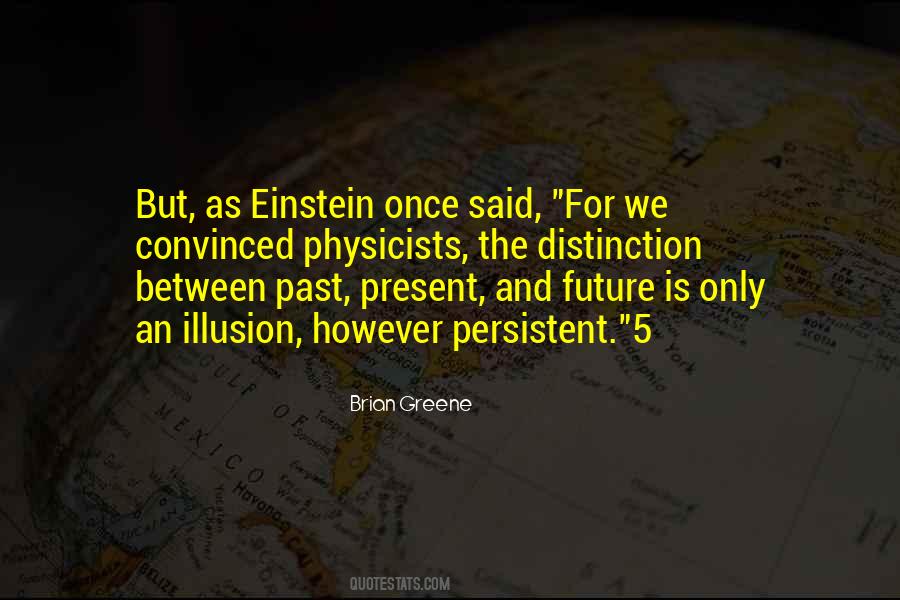 Between Past And Present Quotes #1370304