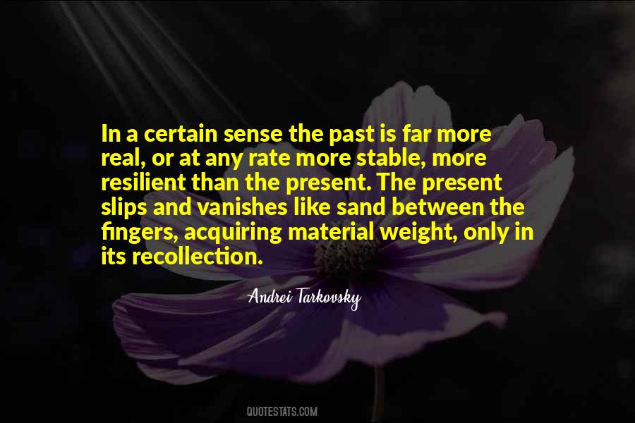 Between Past And Present Quotes #955666
