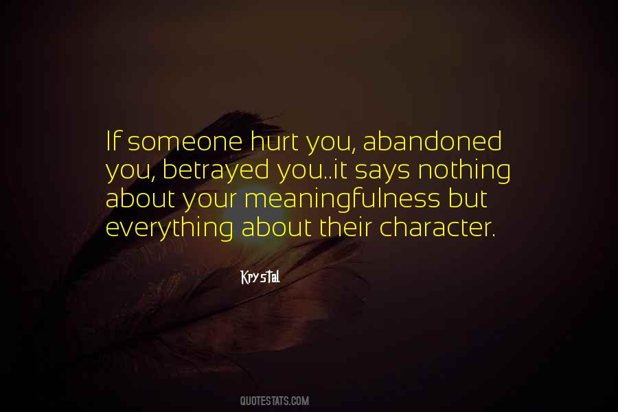Hurt And Betrayed Quotes #308866