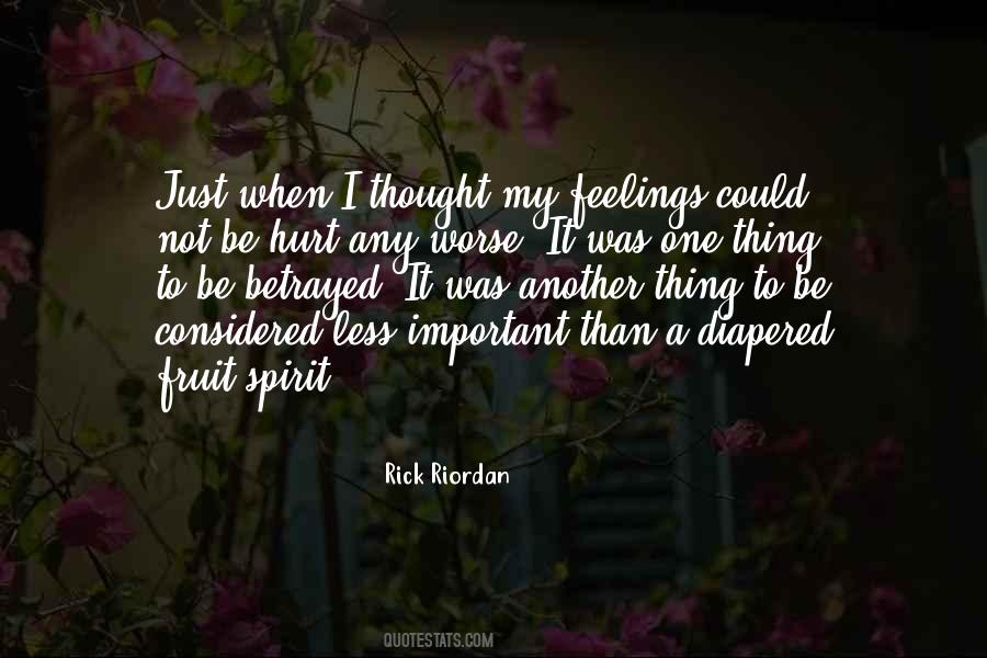 Hurt And Betrayed Quotes #487867