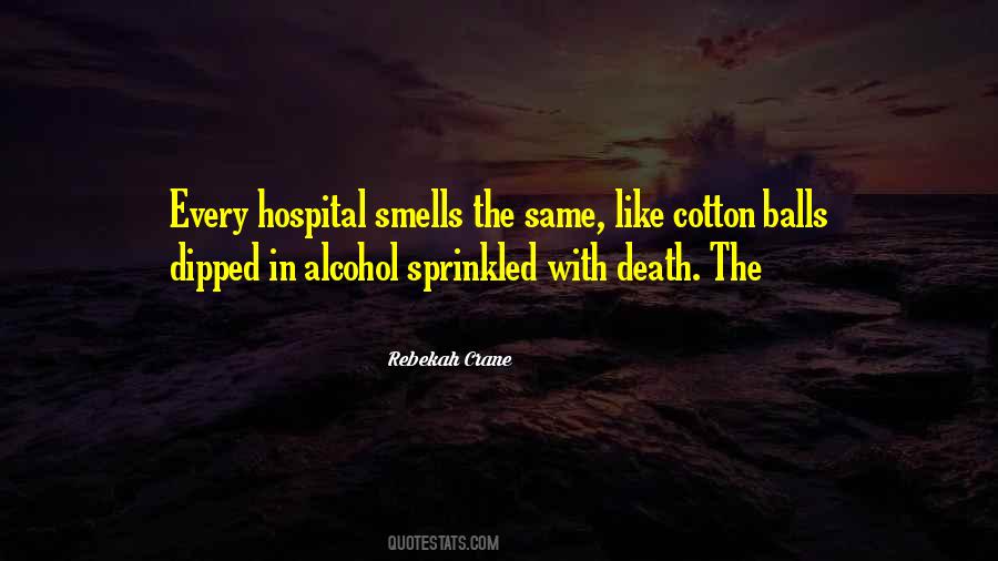 Alcohol Death Quotes #486094