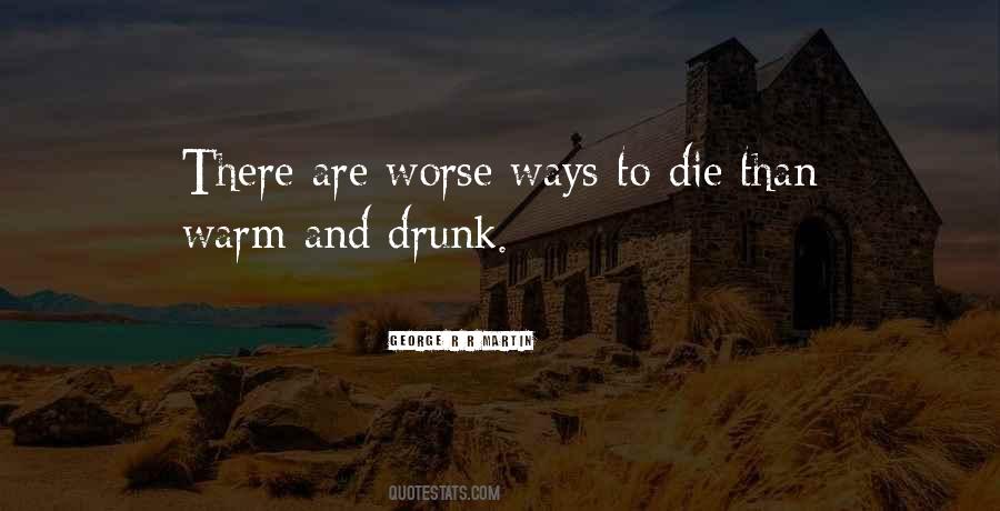 Alcohol Death Quotes #921327