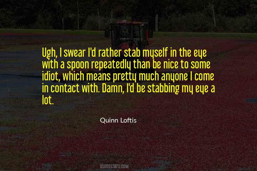 Nice Eye Quotes #1366646