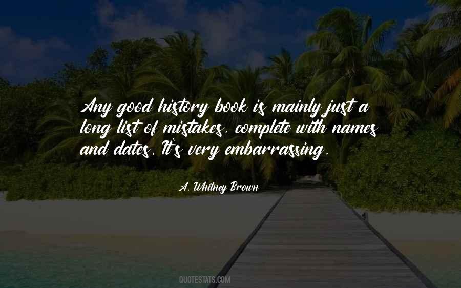 History Mistakes Quotes #1492225