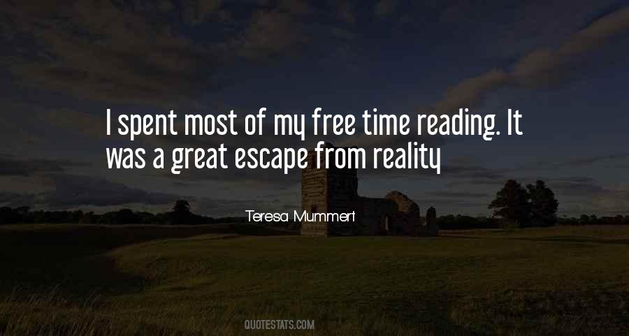 Quotes About My Free Time #1646278