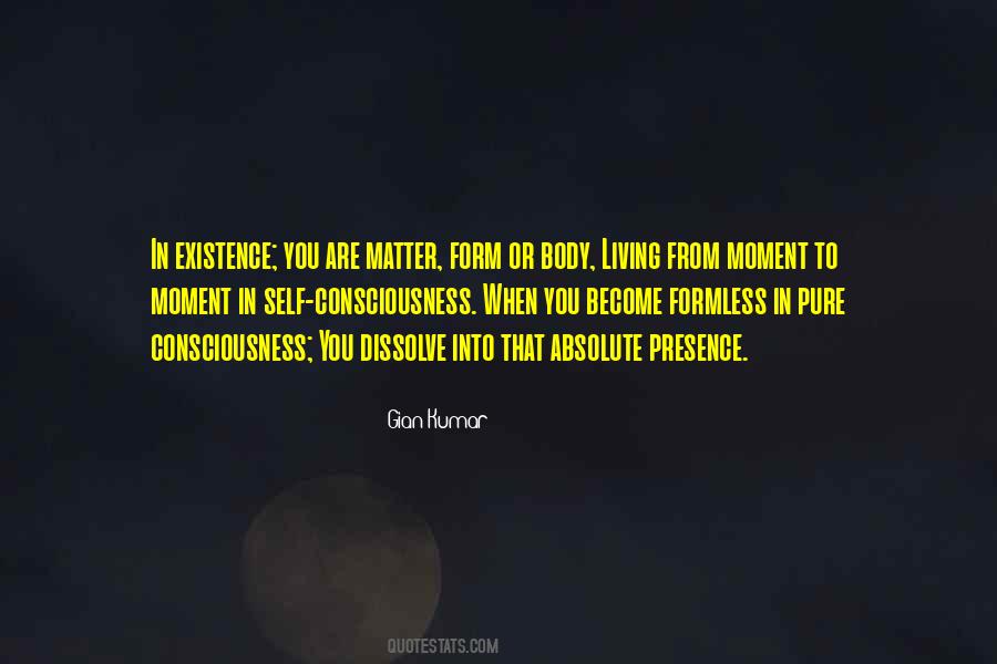 You Are Matter Quotes #1116522