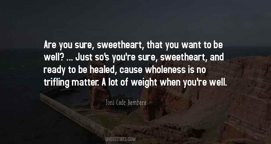 You Are Matter Quotes #220239