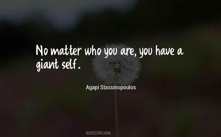 You Are Matter Quotes #221789
