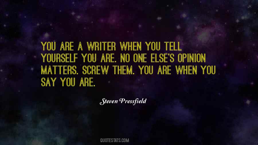 You Are Matter Quotes #243504