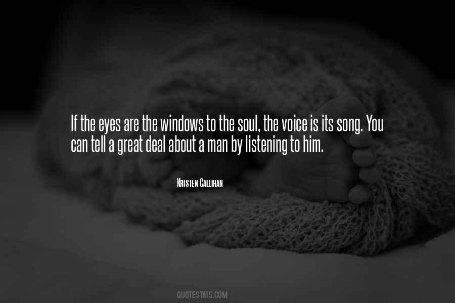 Eyes Are Windows To The Soul Quotes #1729896