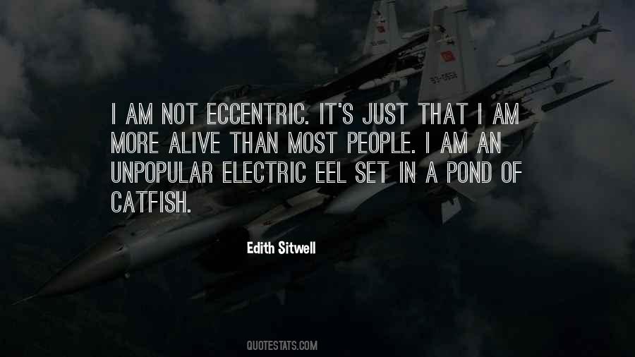 I Am Eccentric Quotes #1248206