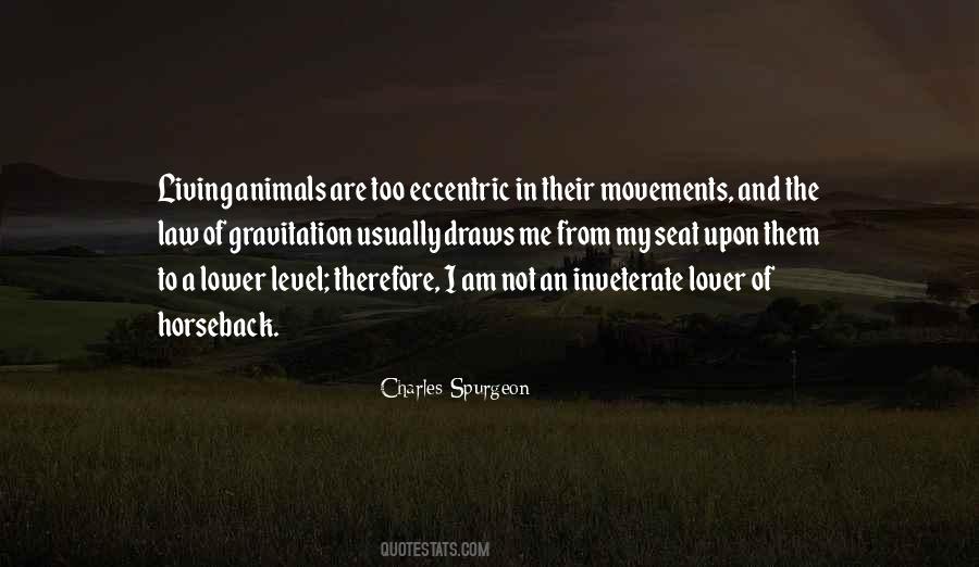 I Am Eccentric Quotes #1820552
