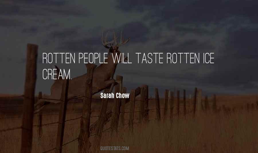 Ice Cream Taste Quotes #628682