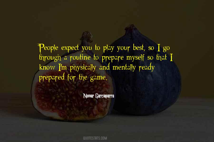 I Know The Game Quotes #288366