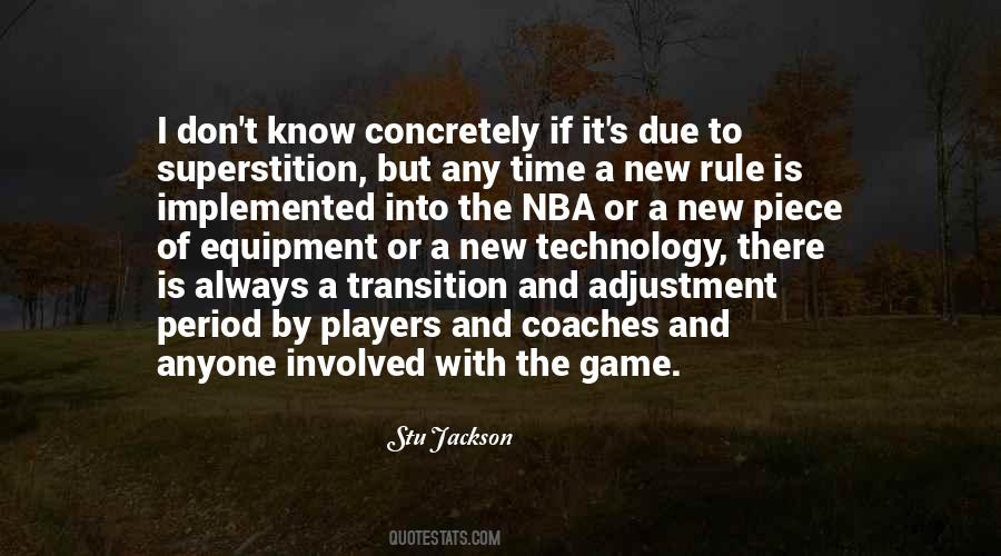 I Know The Game Quotes #427109
