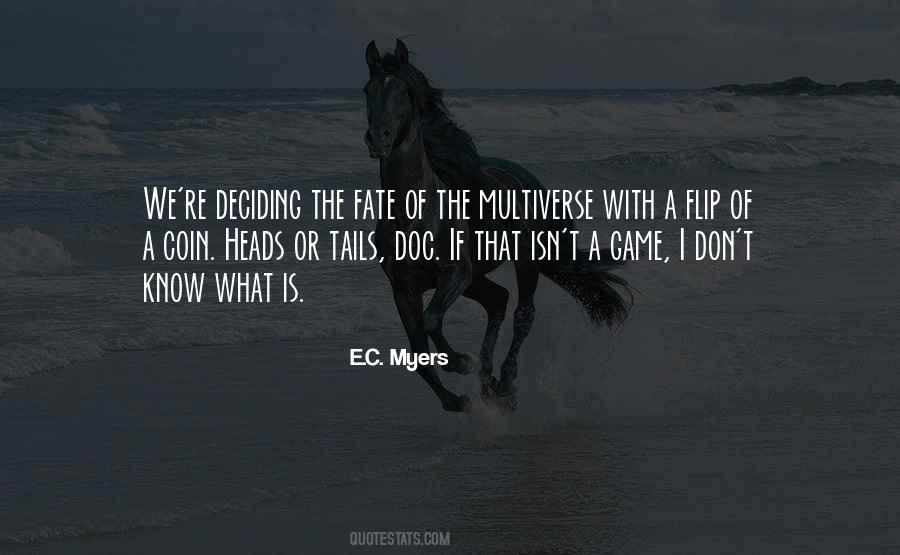 I Know The Game Quotes #435441