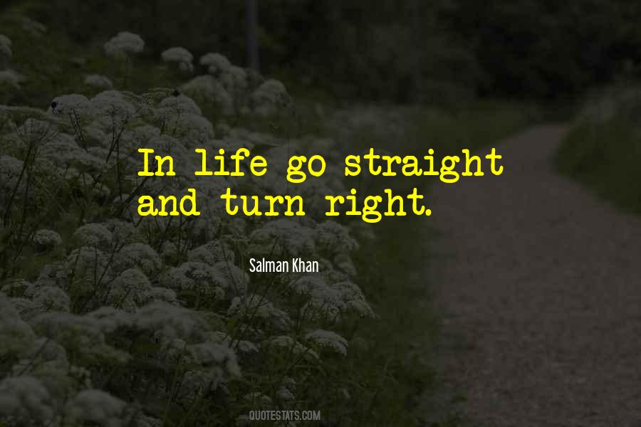 Turn Right Quotes #1255172