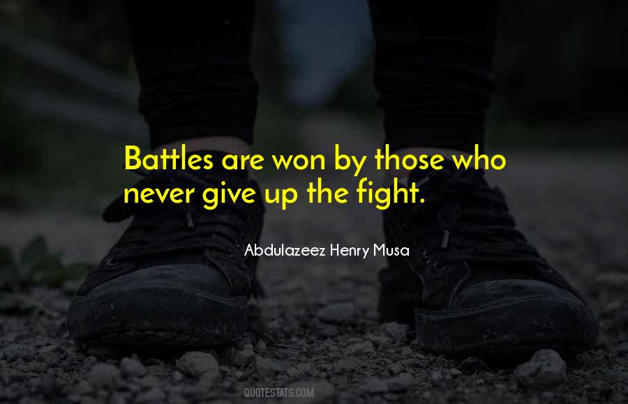 Never Fight Quotes #101263