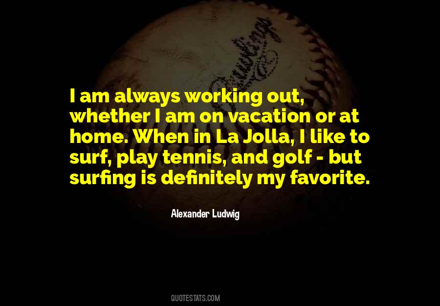 Favorite Vacation Quotes #1834302