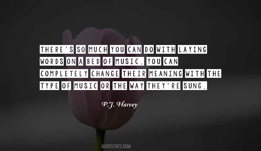 So Much Change Quotes #111241