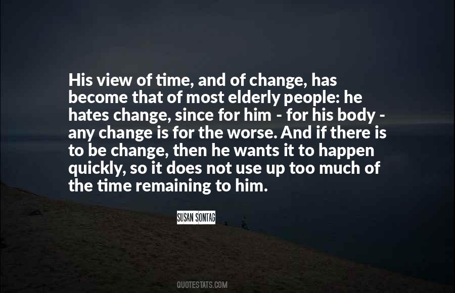 So Much Change Quotes #292229
