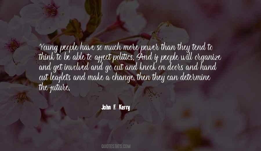 So Much Change Quotes #551781