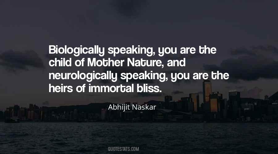 You Are Immortal Quotes #519689