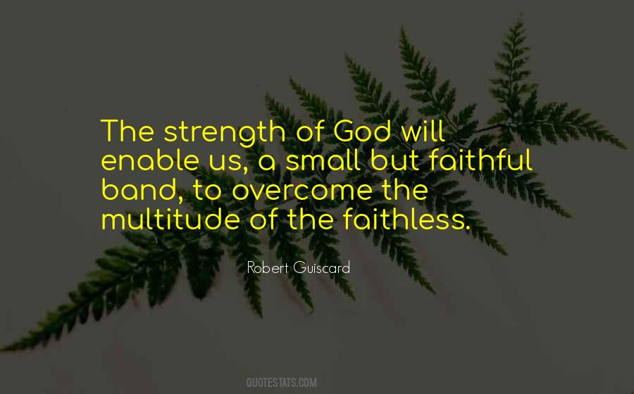 Quotes About The Strength Of God #1147373
