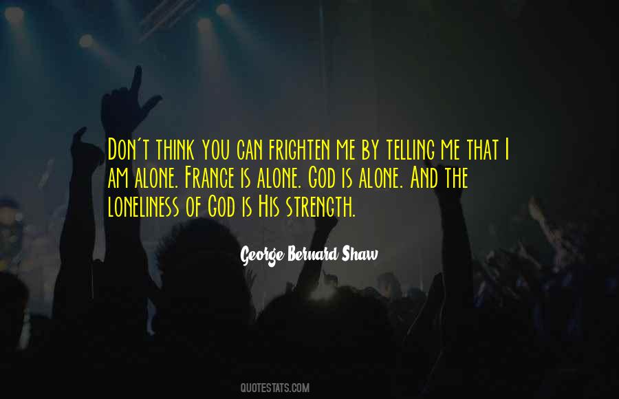 Quotes About The Strength Of God #1357613