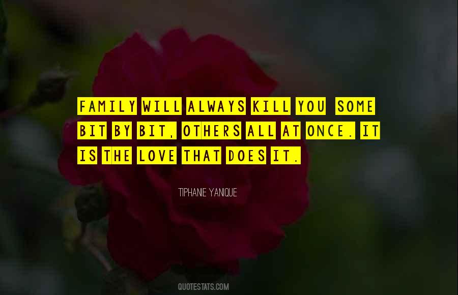 Some Family Quotes #1280298
