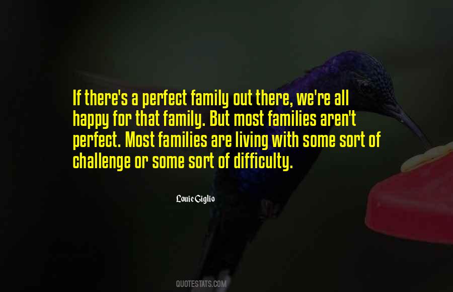 Some Family Quotes #405360
