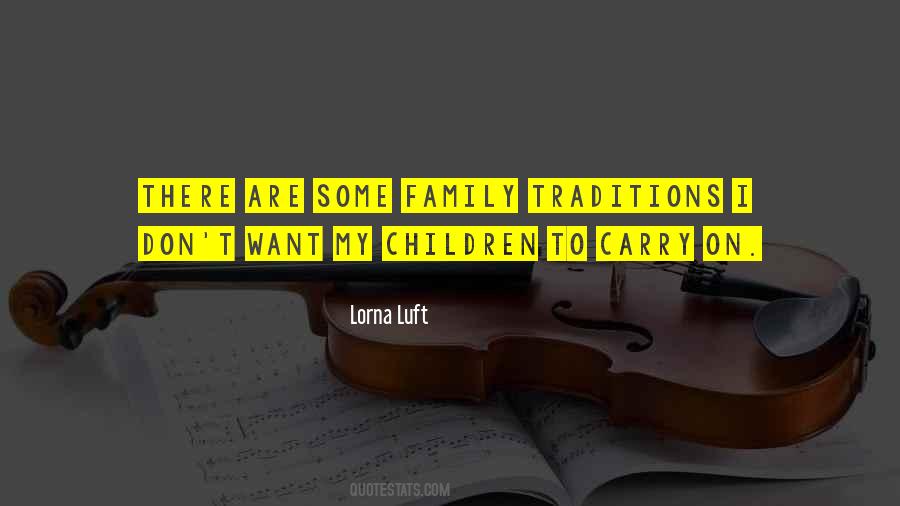 Some Family Quotes #548928