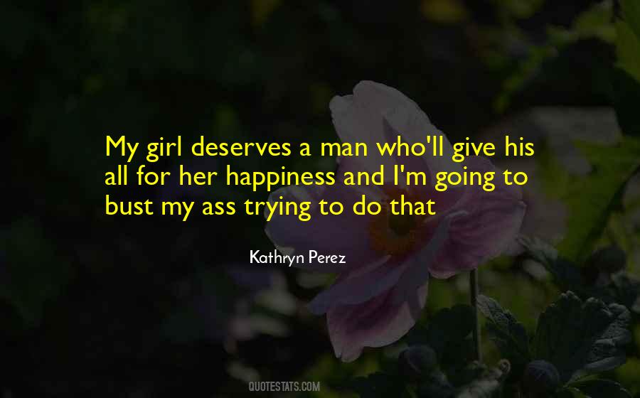 Girl Deserves Quotes #685063