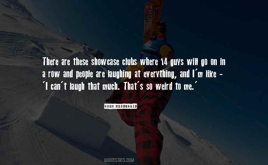 I Like To Laugh Quotes #491801