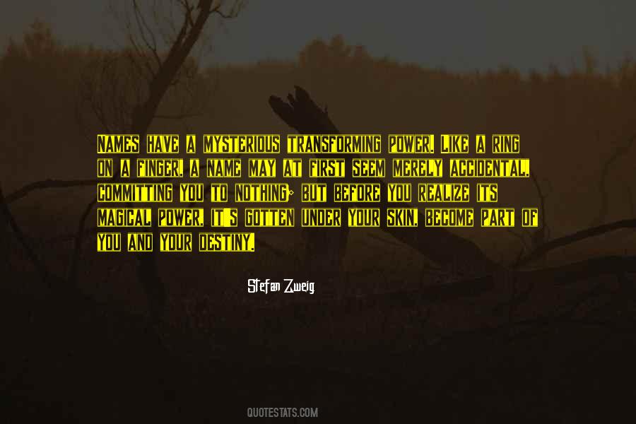Power Of Destiny Quotes #1320746