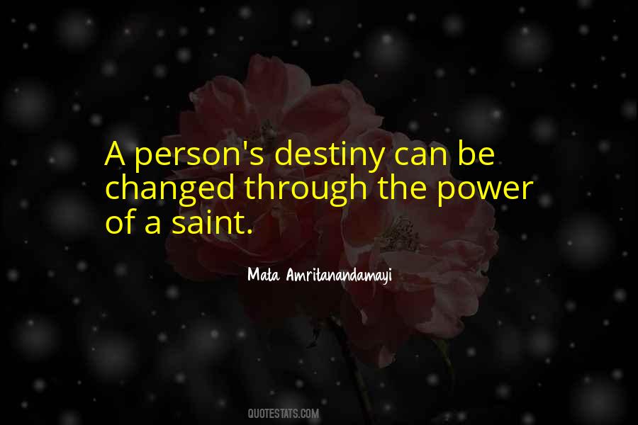 Power Of Destiny Quotes #1831212