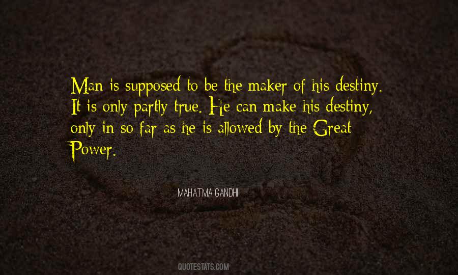 Power Of Destiny Quotes #666010
