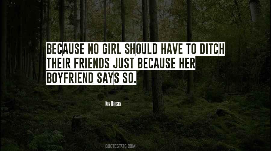 Girl Ditch Quotes #652364