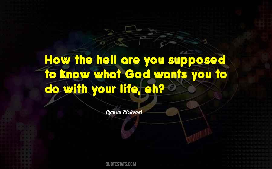 What The Hell Life Quotes #596348