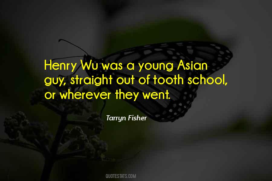 Henry Wu Quotes #416404 Henry Wu Quotes #416404