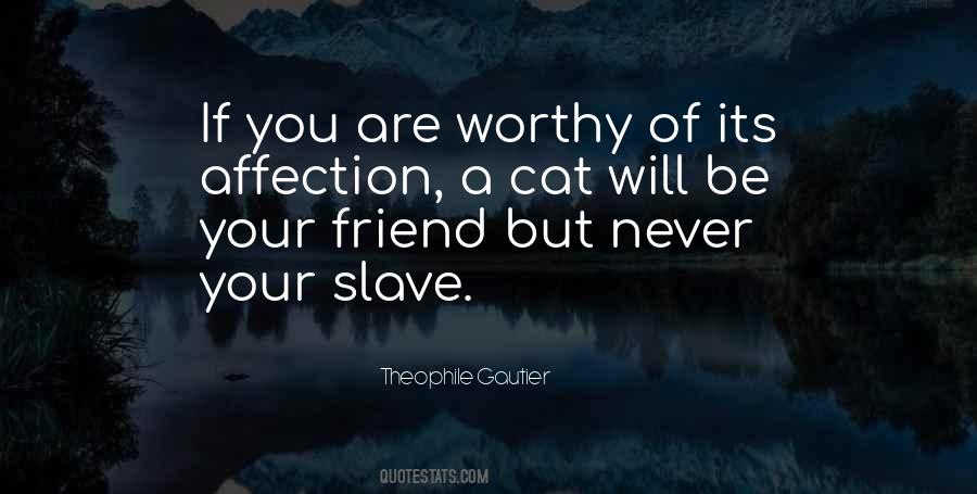 Never Be A Slave Quotes #1534773