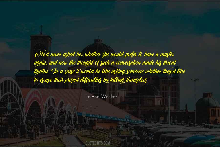 Never Be A Slave Quotes #205308