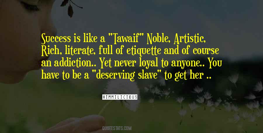 Never Be A Slave Quotes #633356