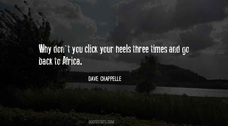Click Your Heels Three Times Quotes #230388