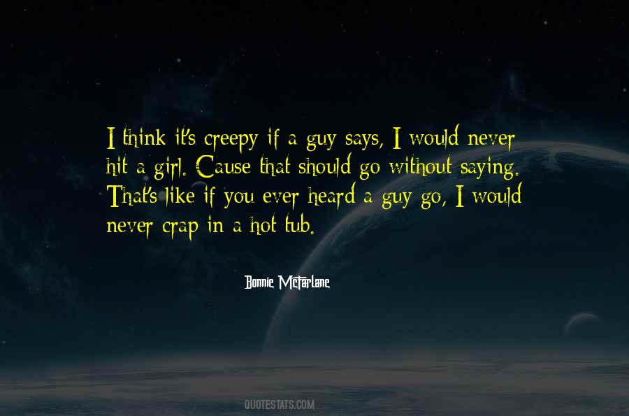 Girl Hot Quotes #694175