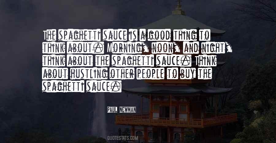 Morning Noon And Night Quotes #618984