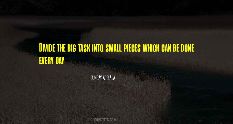 No Task Is Too Big Quotes #1108184