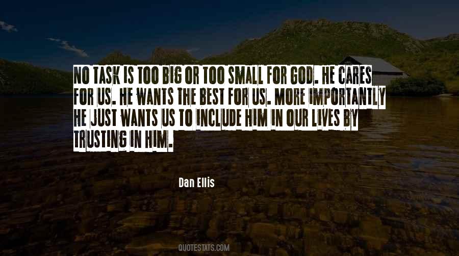 No Task Is Too Big Quotes #1679889